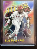 2026 Topps #TOG-5 Elly De La Cruz Titans of the Game